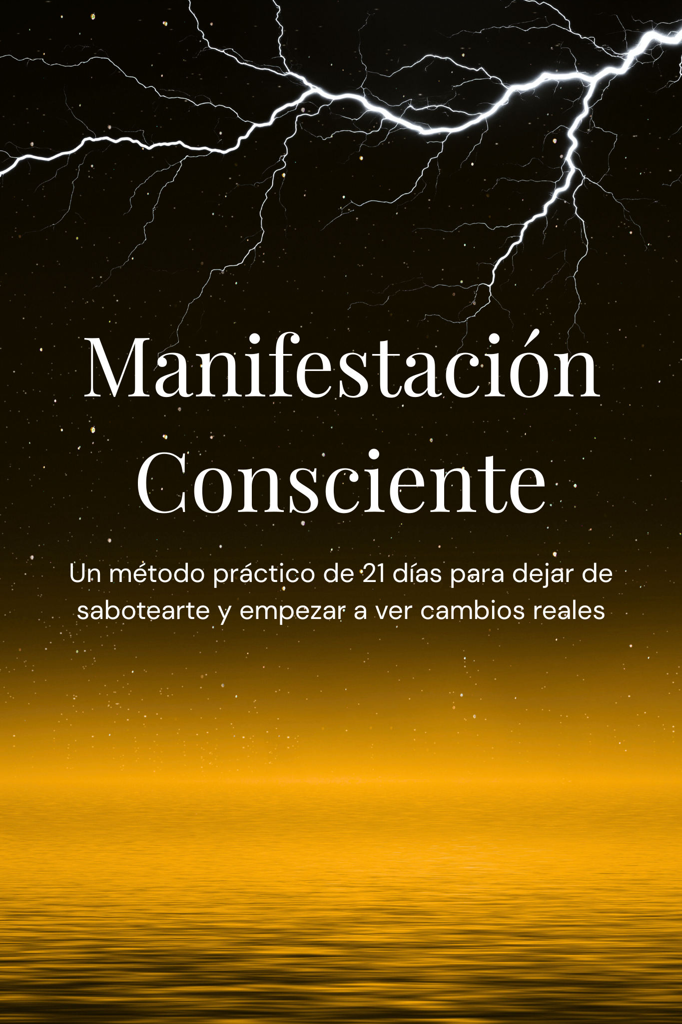 Manifestación consciente + 8 bonos prácticos.